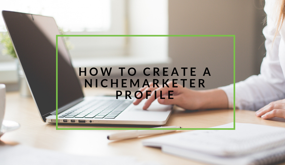 Create nichemarketer profile